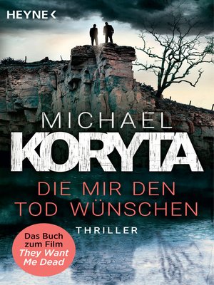 cover image of Die mir den Tod wünschen